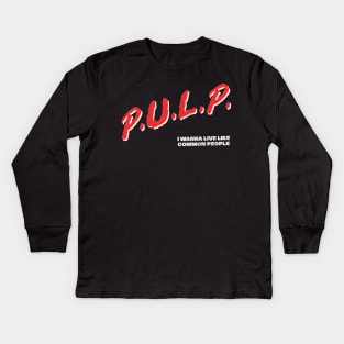 Pulp // 90s Music Fan Original Design Kids Long Sleeve T-Shirt